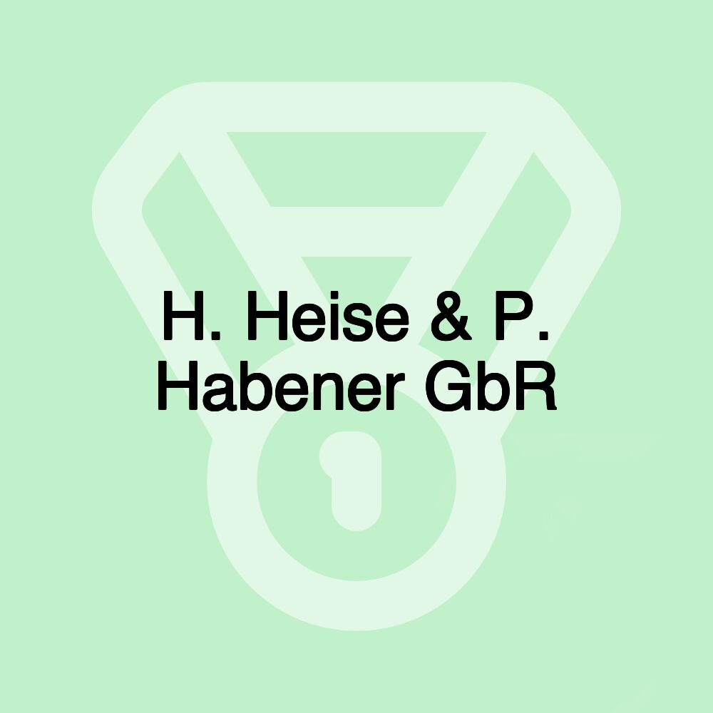 H. Heise & P. Habener GbR