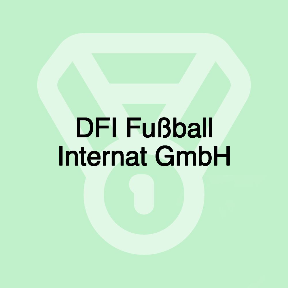 DFI Fußball Internat GmbH