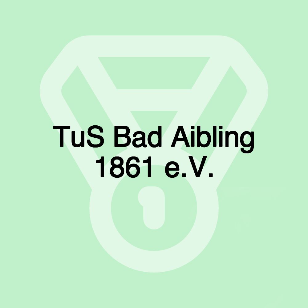 TuS Bad Aibling 1861 e.V.