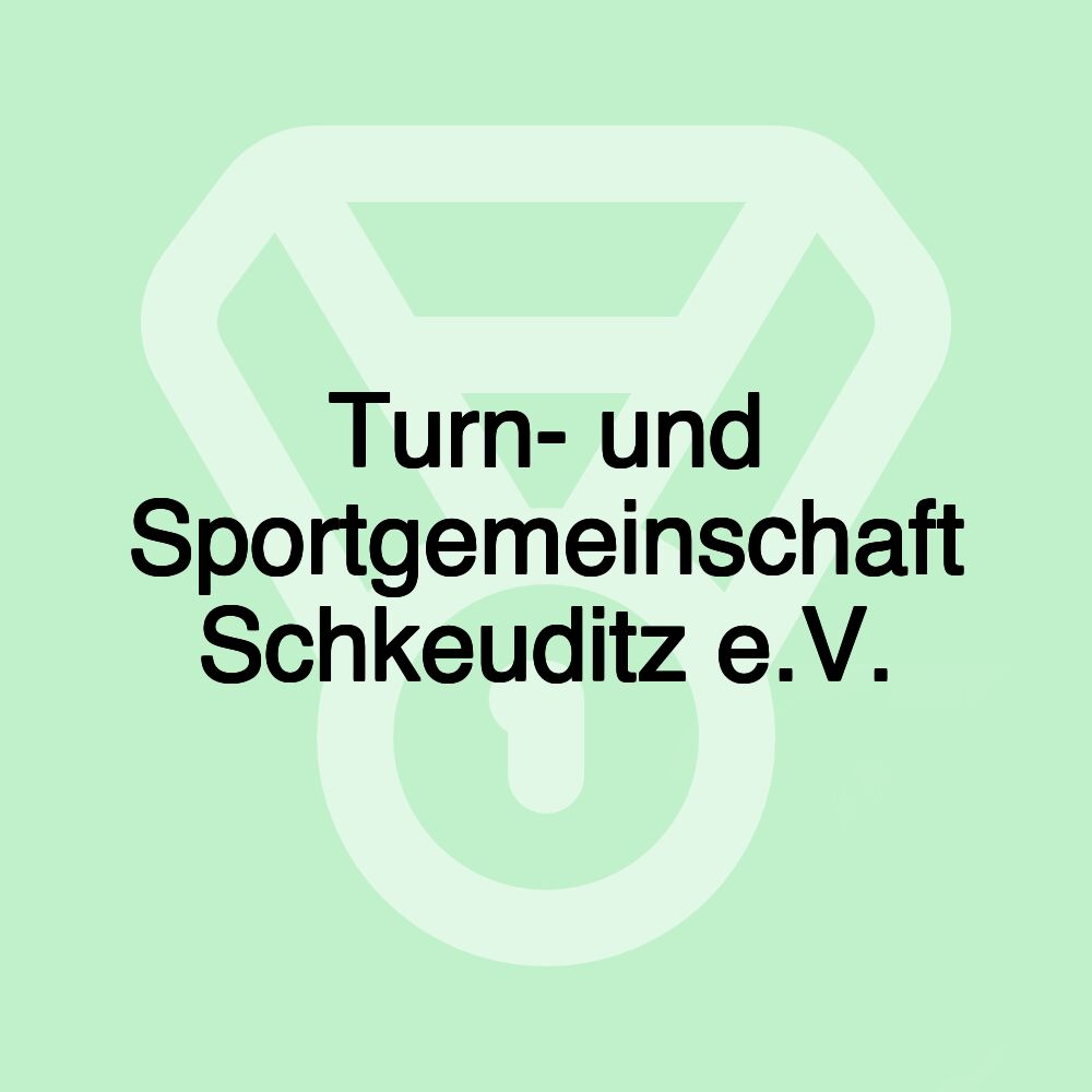 Turn- und Sportgemeinschaft Schkeuditz e.V.