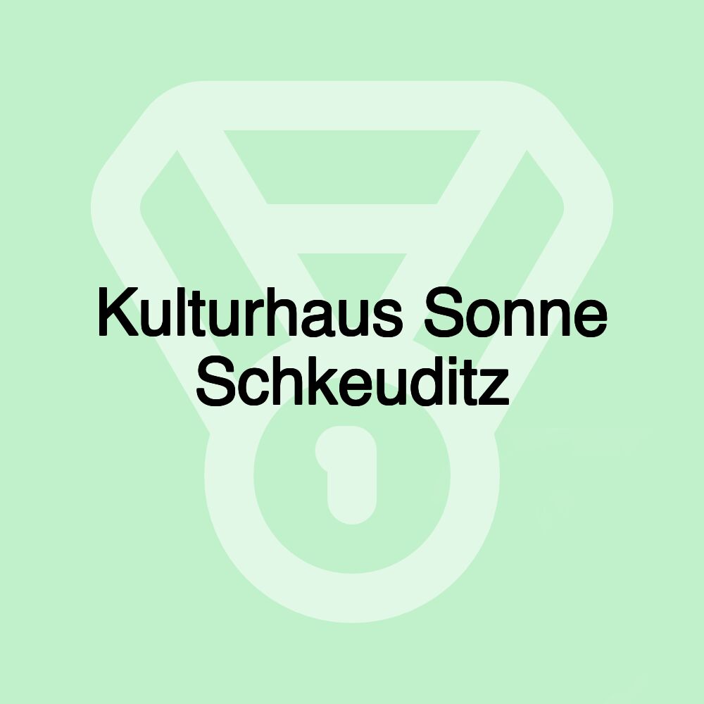 Kulturhaus Sonne Schkeuditz