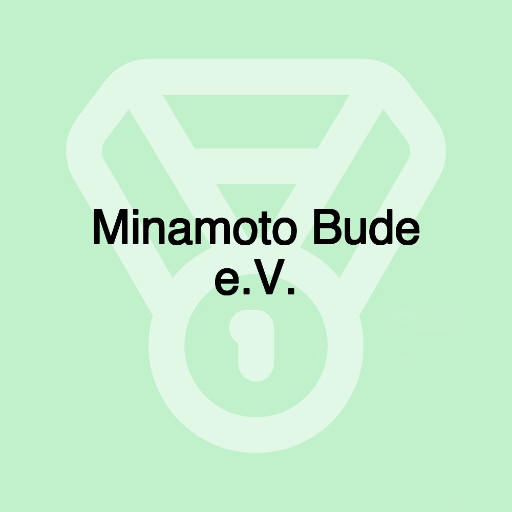 Minamoto Bude e.V.