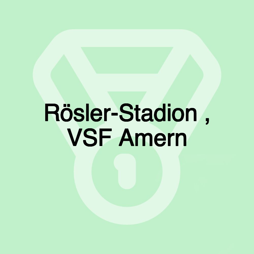 Rösler-Stadion , VSF Amern