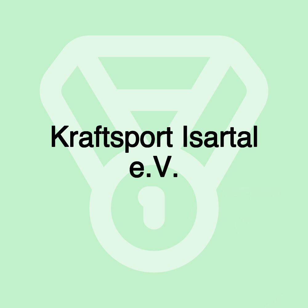 Kraftsport Isartal e.V.