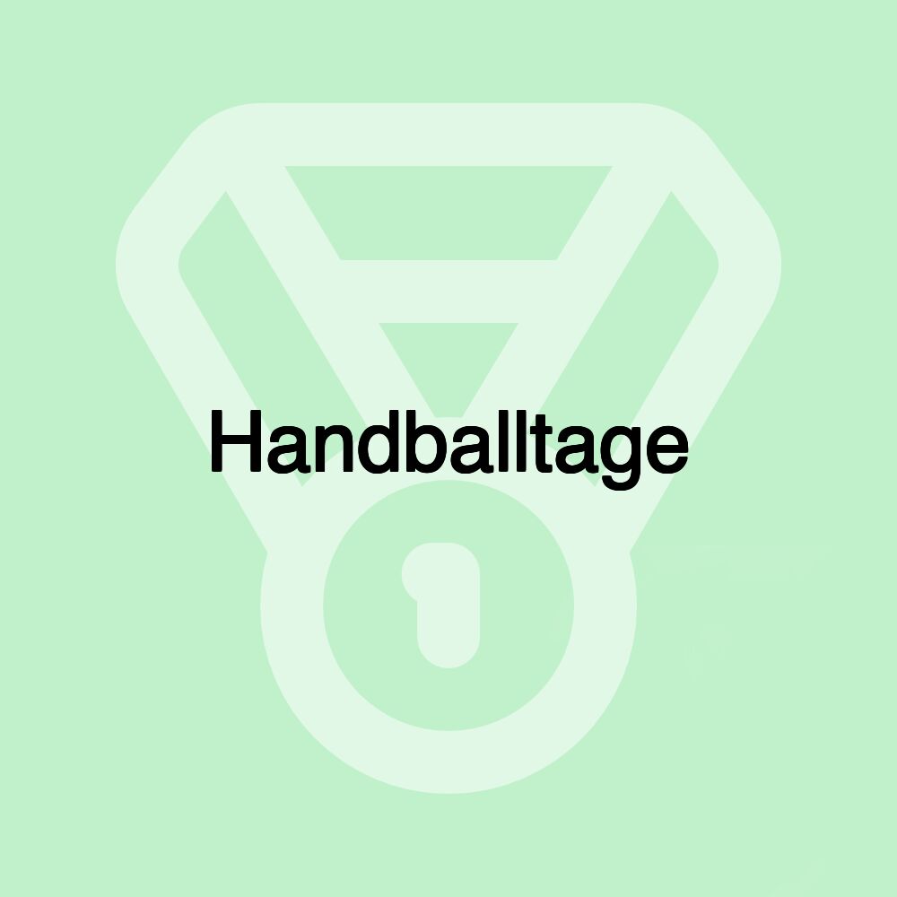 Handballtage