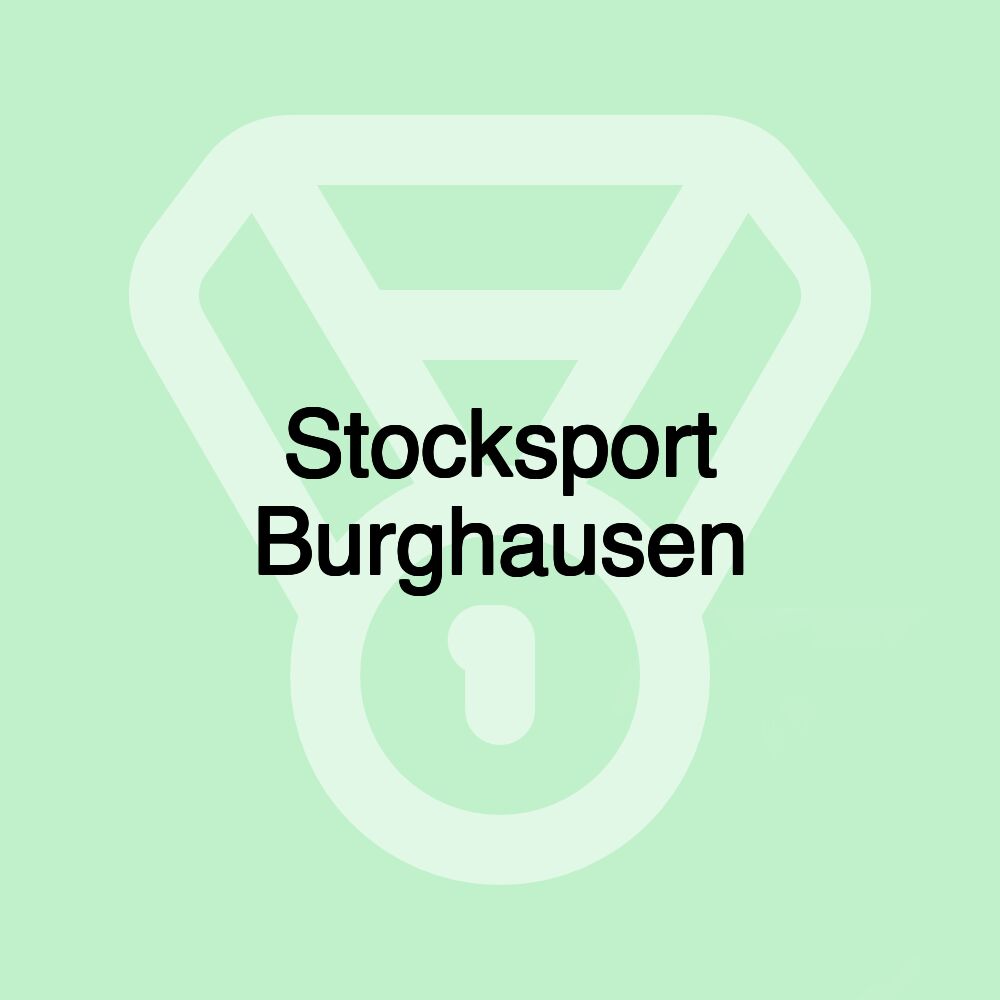 Stocksport Burghausen