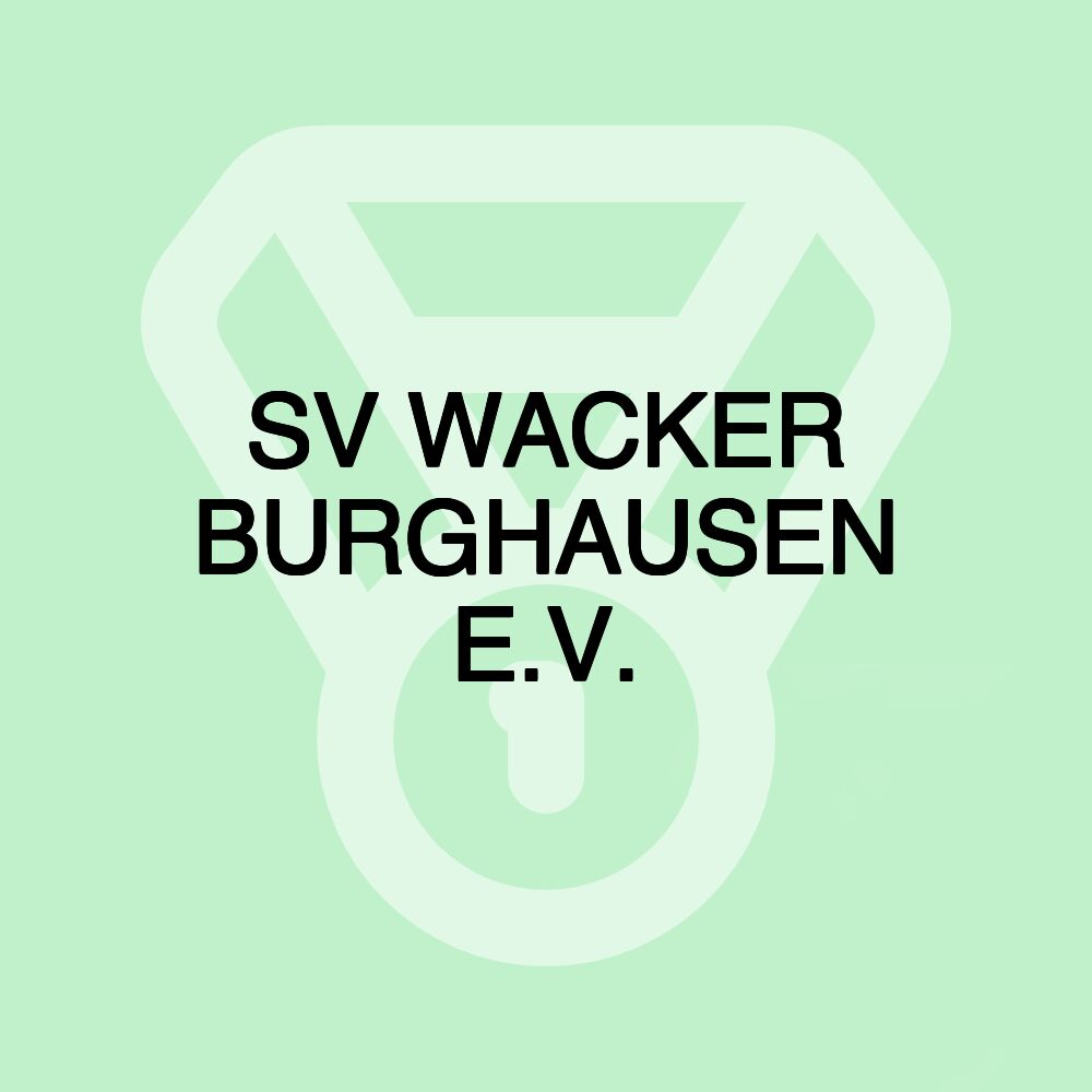 SV WACKER BURGHAUSEN E.V.