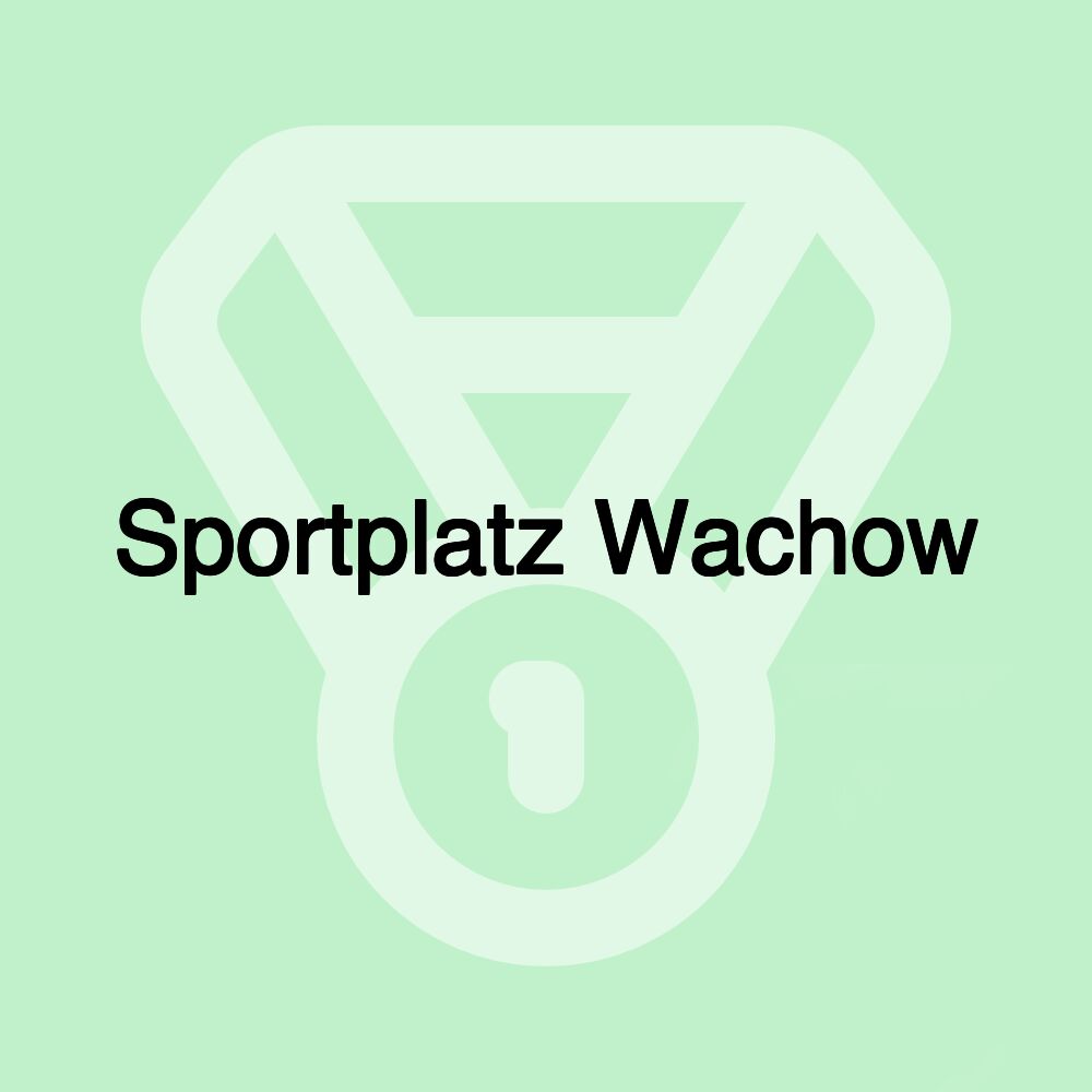 Sportplatz Wachow