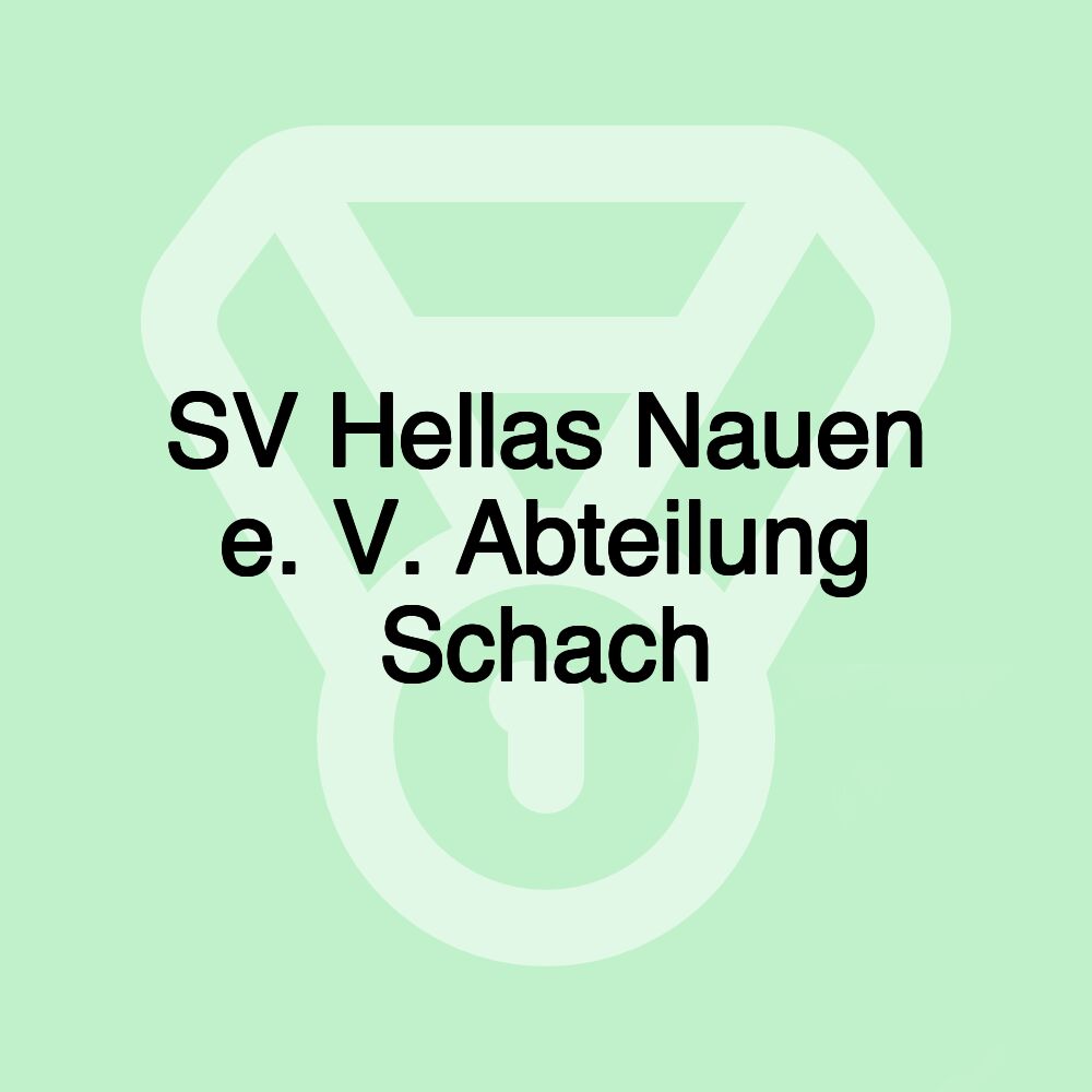 SV Hellas Nauen e. V. Abteilung Schach