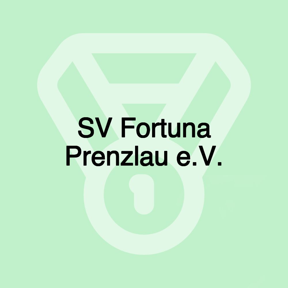 SV Fortuna Prenzlau e.V.