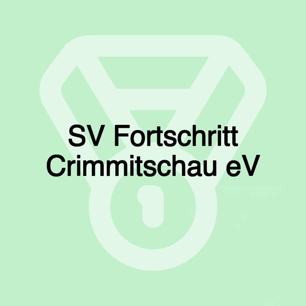 SV Fortschritt Crimmitschau eV