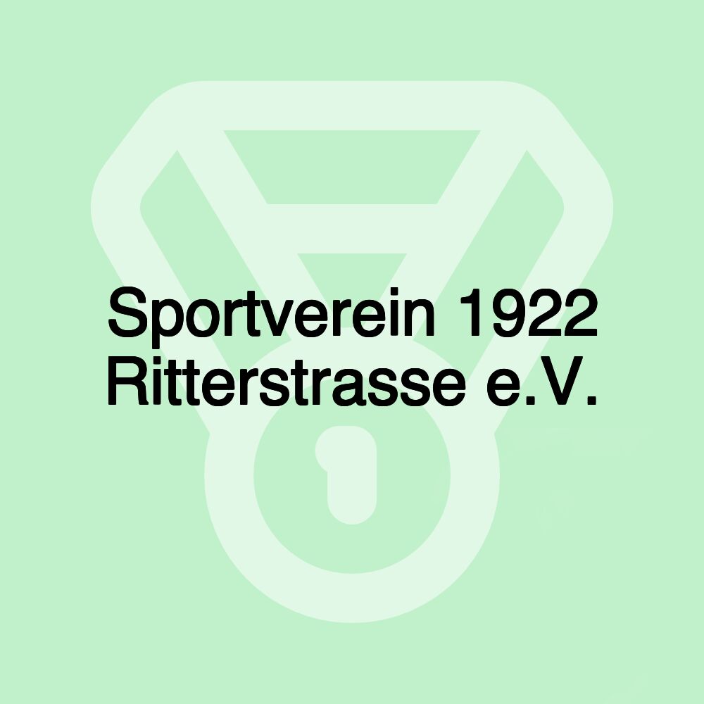 Sportverein 1922 Ritterstrasse e.V.