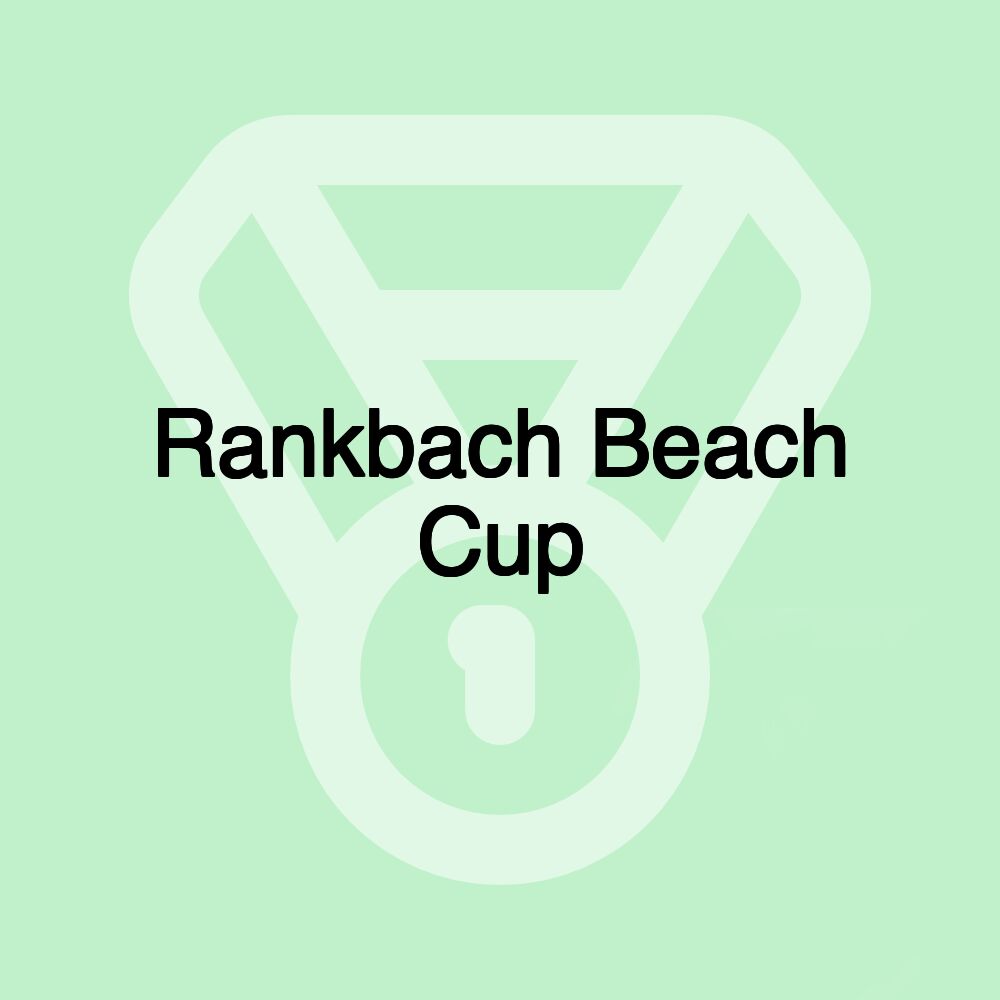 Rankbach Beach Cup