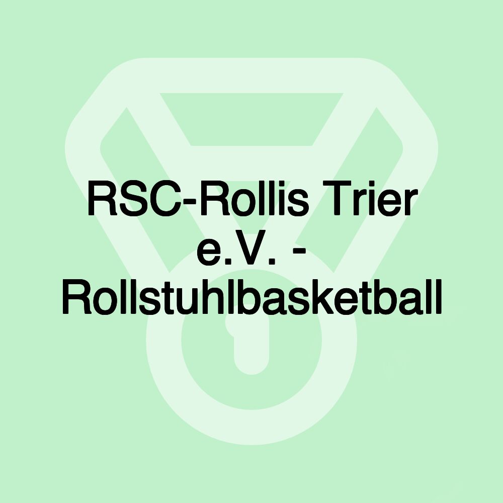 RSC-Rollis Trier e.V. - Rollstuhlbasketball