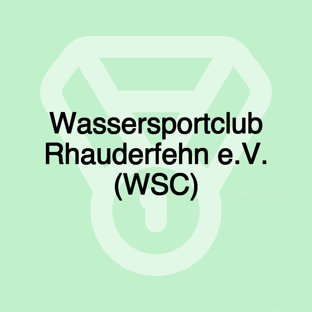 Wassersportclub Rhauderfehn e.V. (WSC)