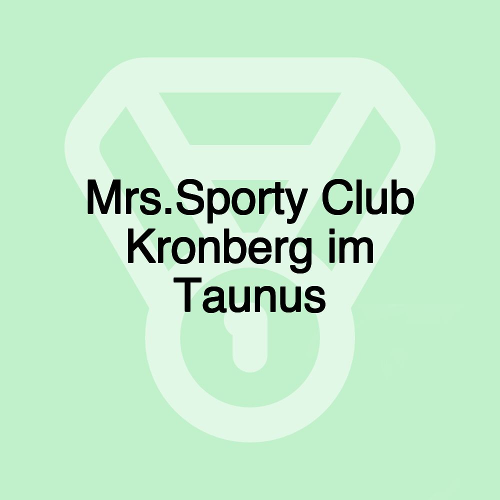 Mrs.Sporty Club Kronberg im Taunus