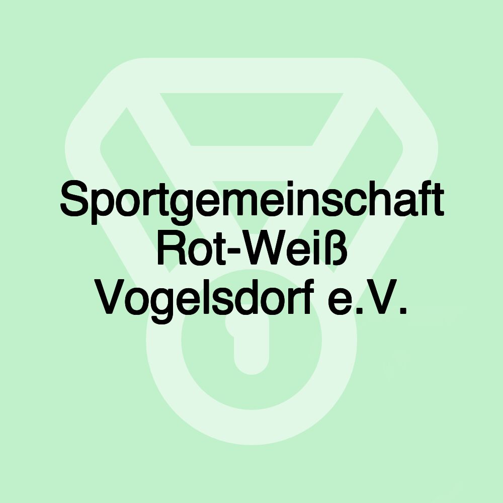 Sportgemeinschaft Rot-Weiß Vogelsdorf e.V.