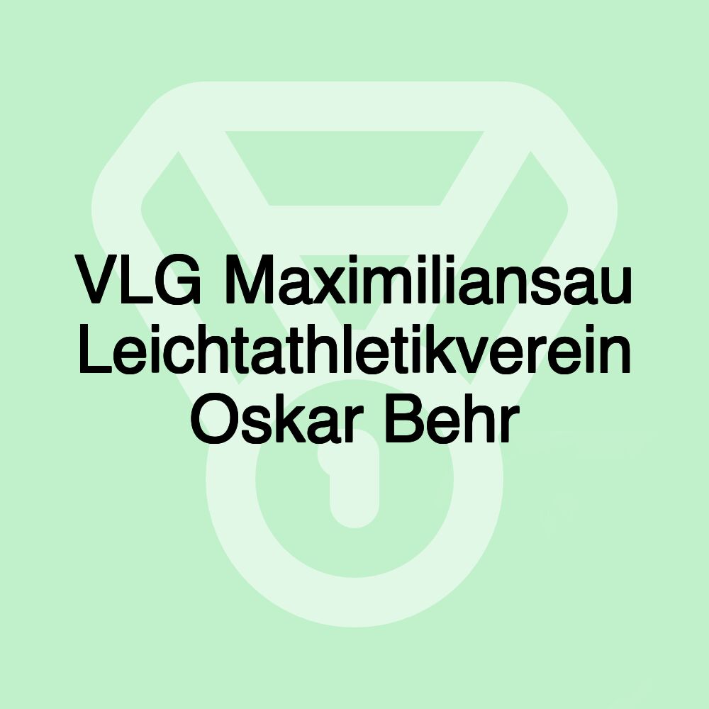 VLG Maximiliansau Leichtathletikverein Oskar Behr