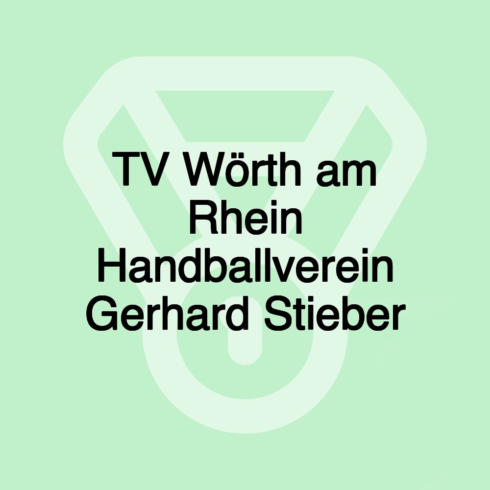 TV Wörth am Rhein Handballverein Gerhard Stieber