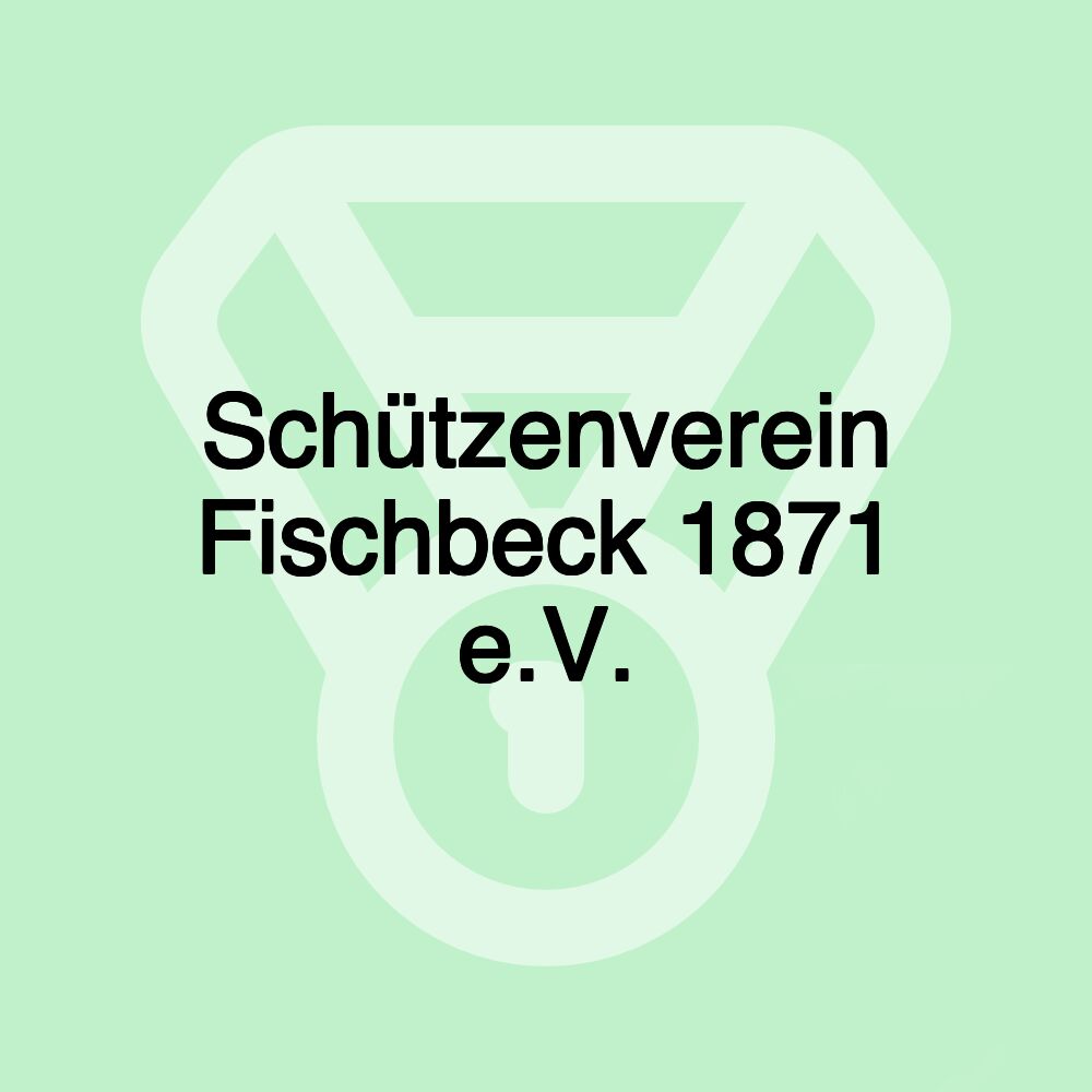 Schützenverein Fischbeck 1871 e.V.