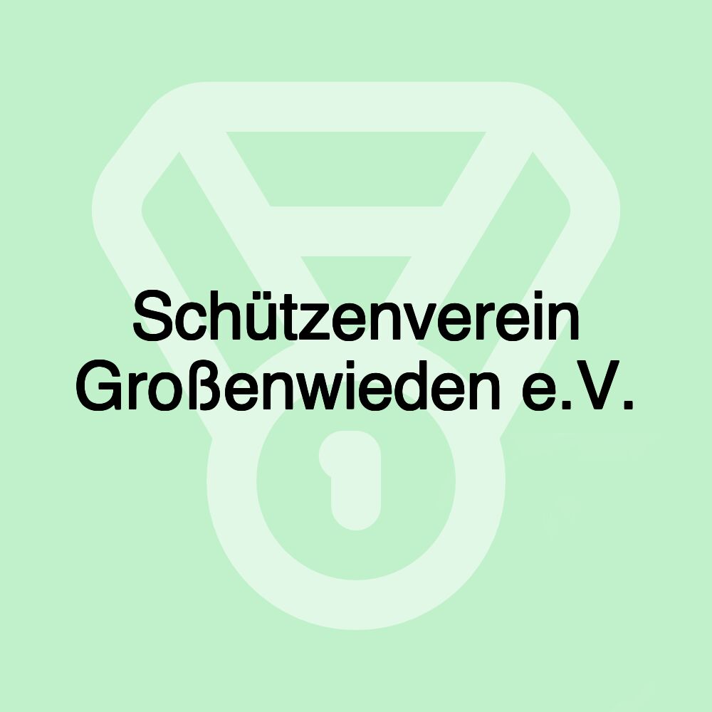 Schützenverein Großenwieden e.V.