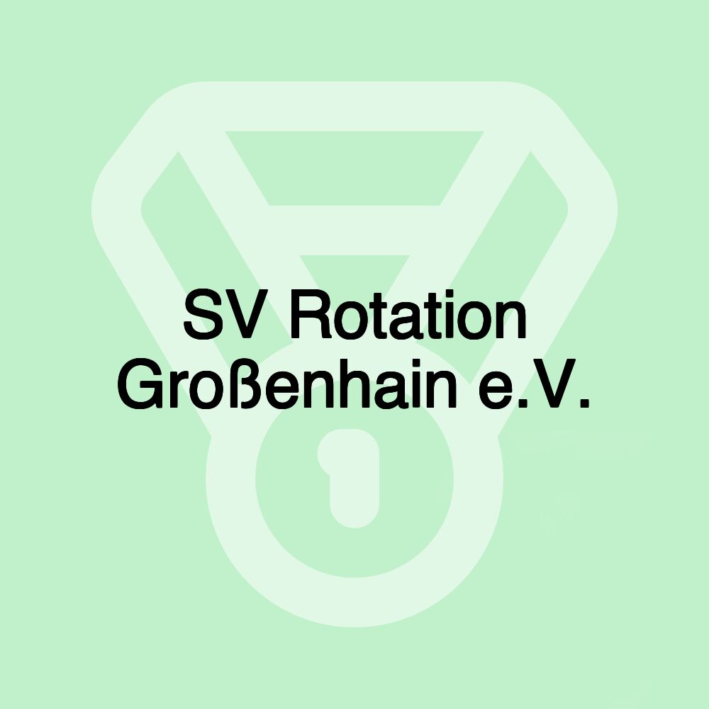 SV Rotation Großenhain e.V.