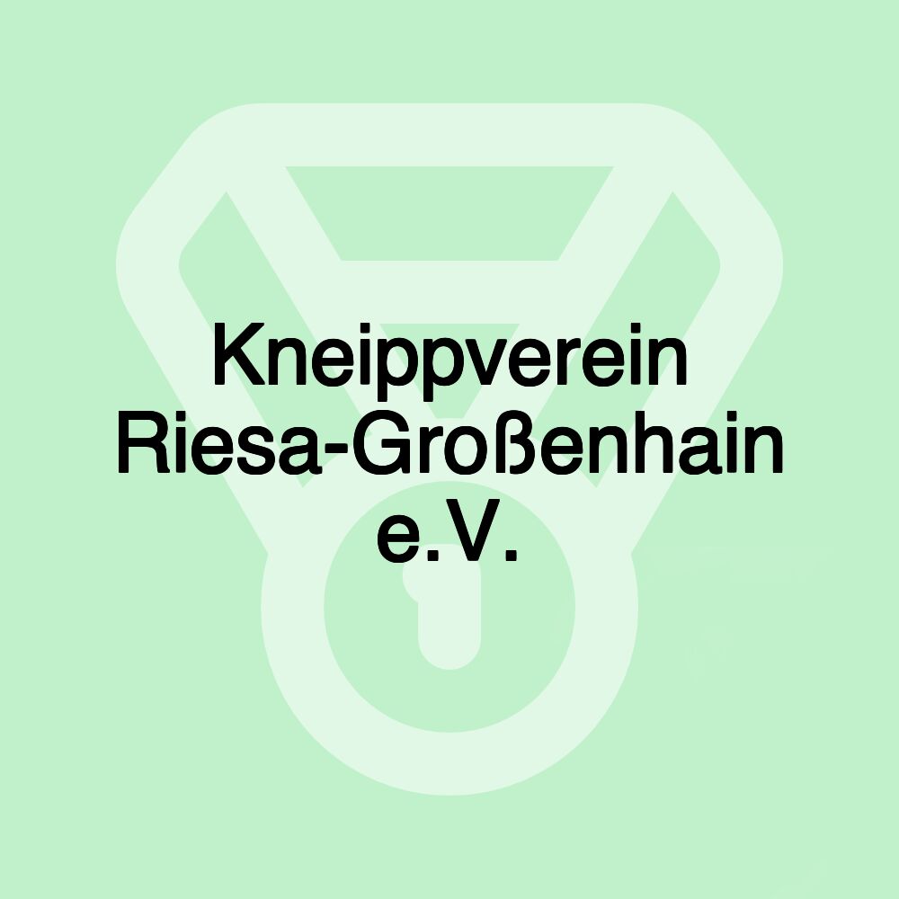 Kneippverein Riesa-Großenhain e.V.