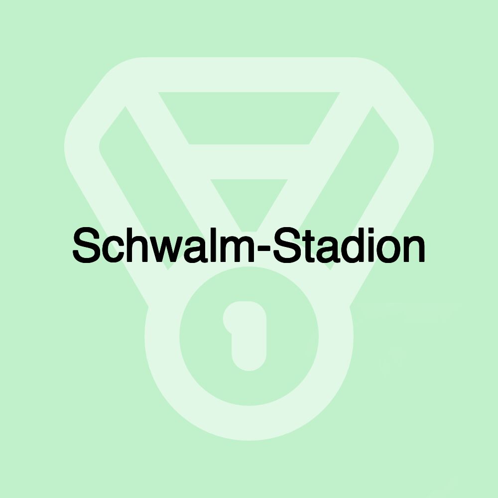 Schwalm-Stadion