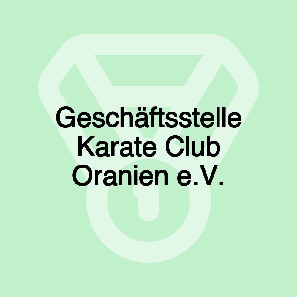 Geschäftsstelle Karate Club Oranien e.V.