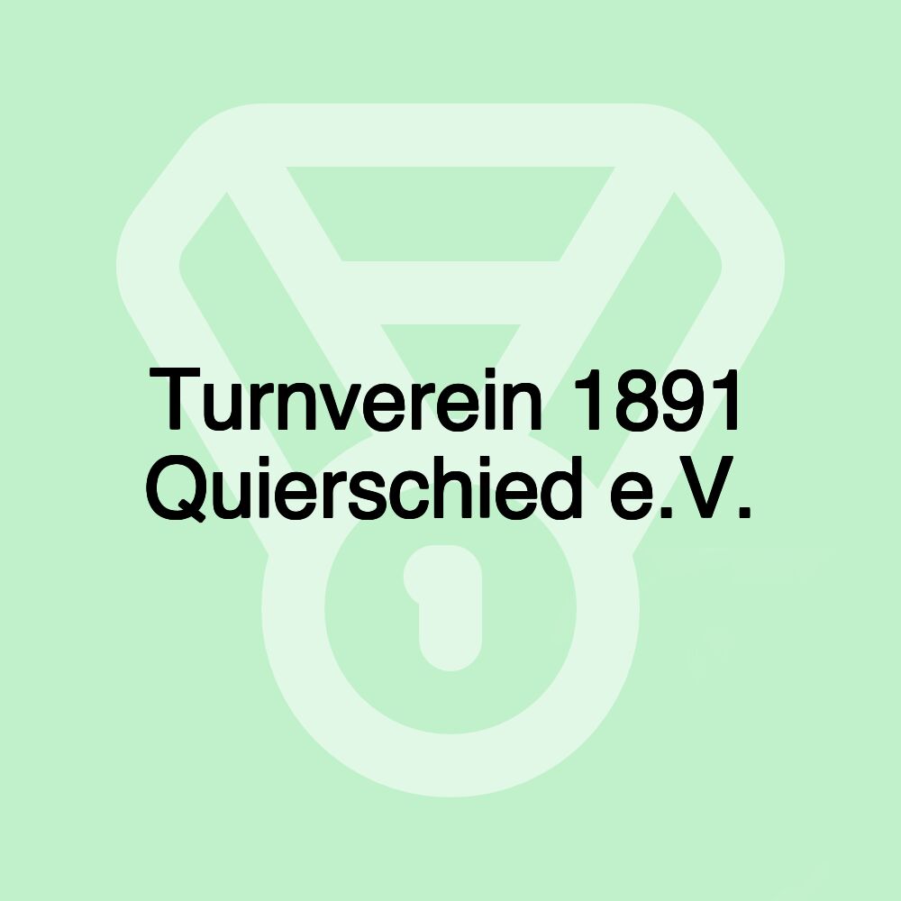 Turnverein 1891 Quierschied e.V.