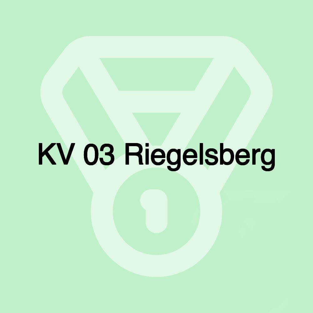 KV 03 Riegelsberg