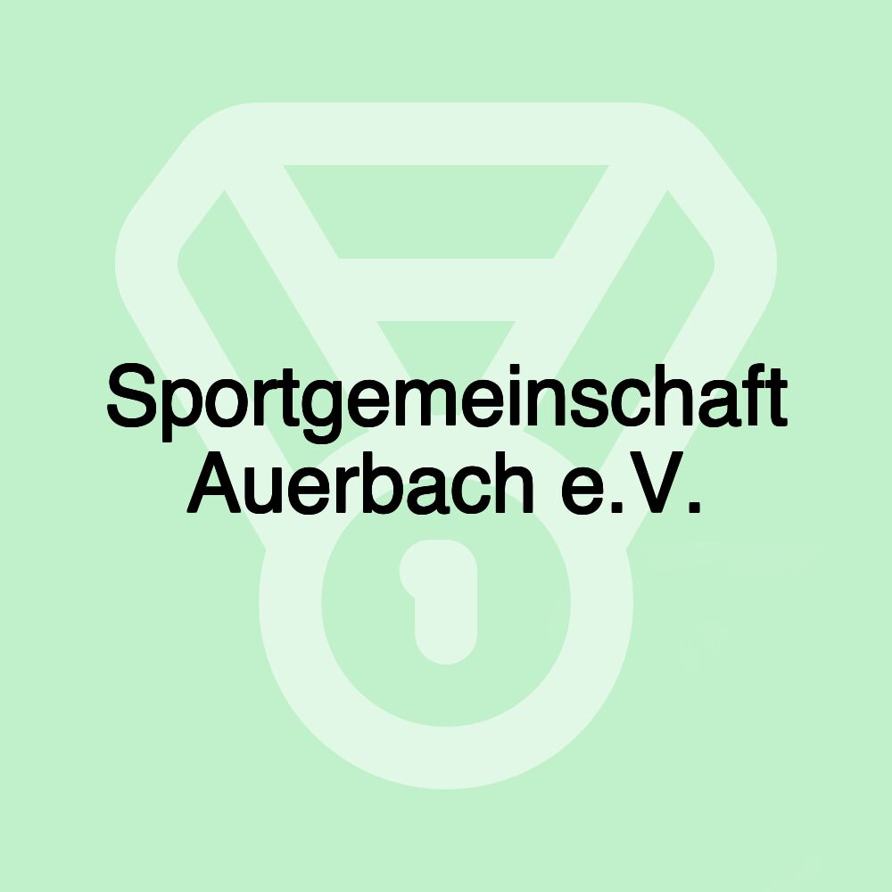 Sportgemeinschaft Auerbach e.V.