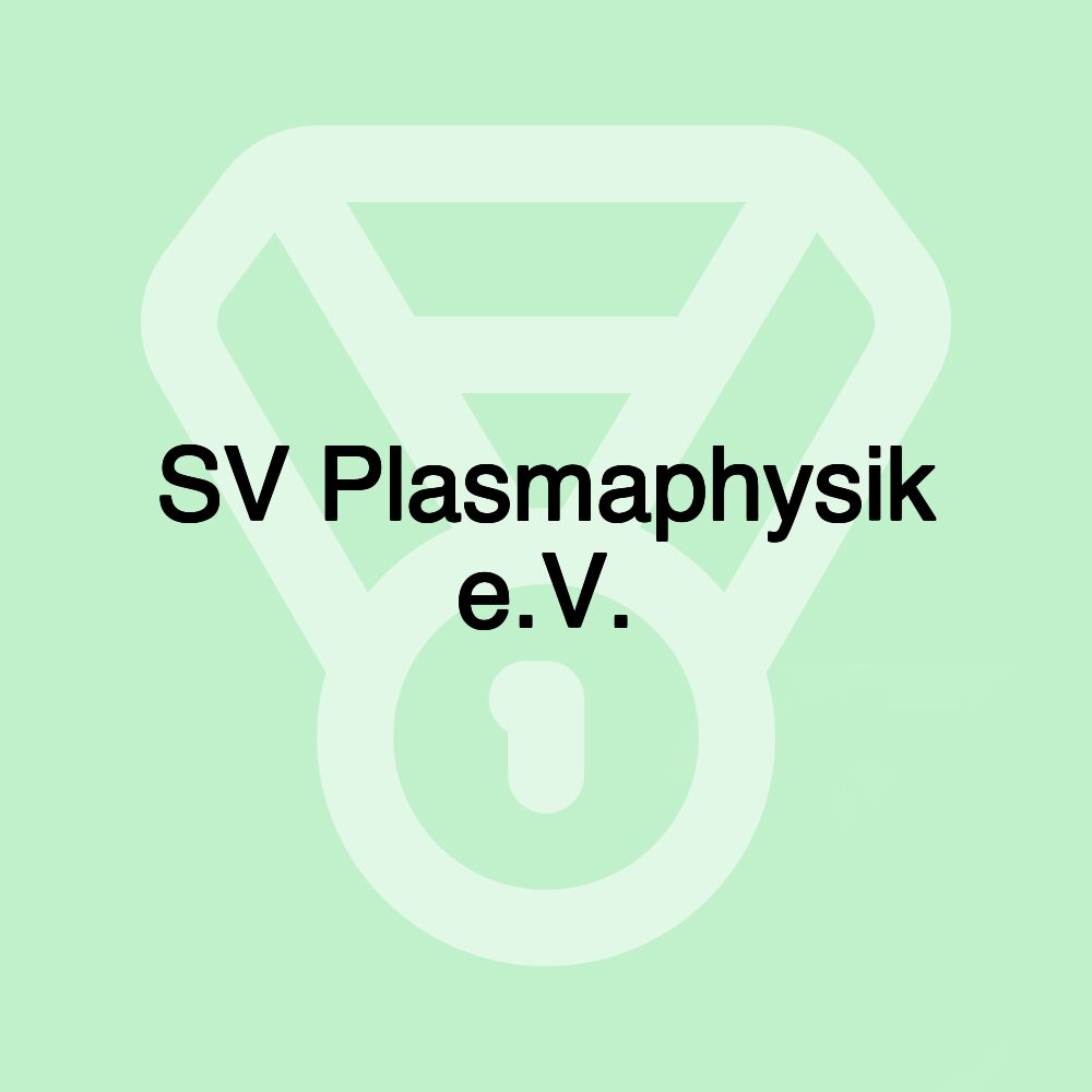 SV Plasmaphysik e.V.