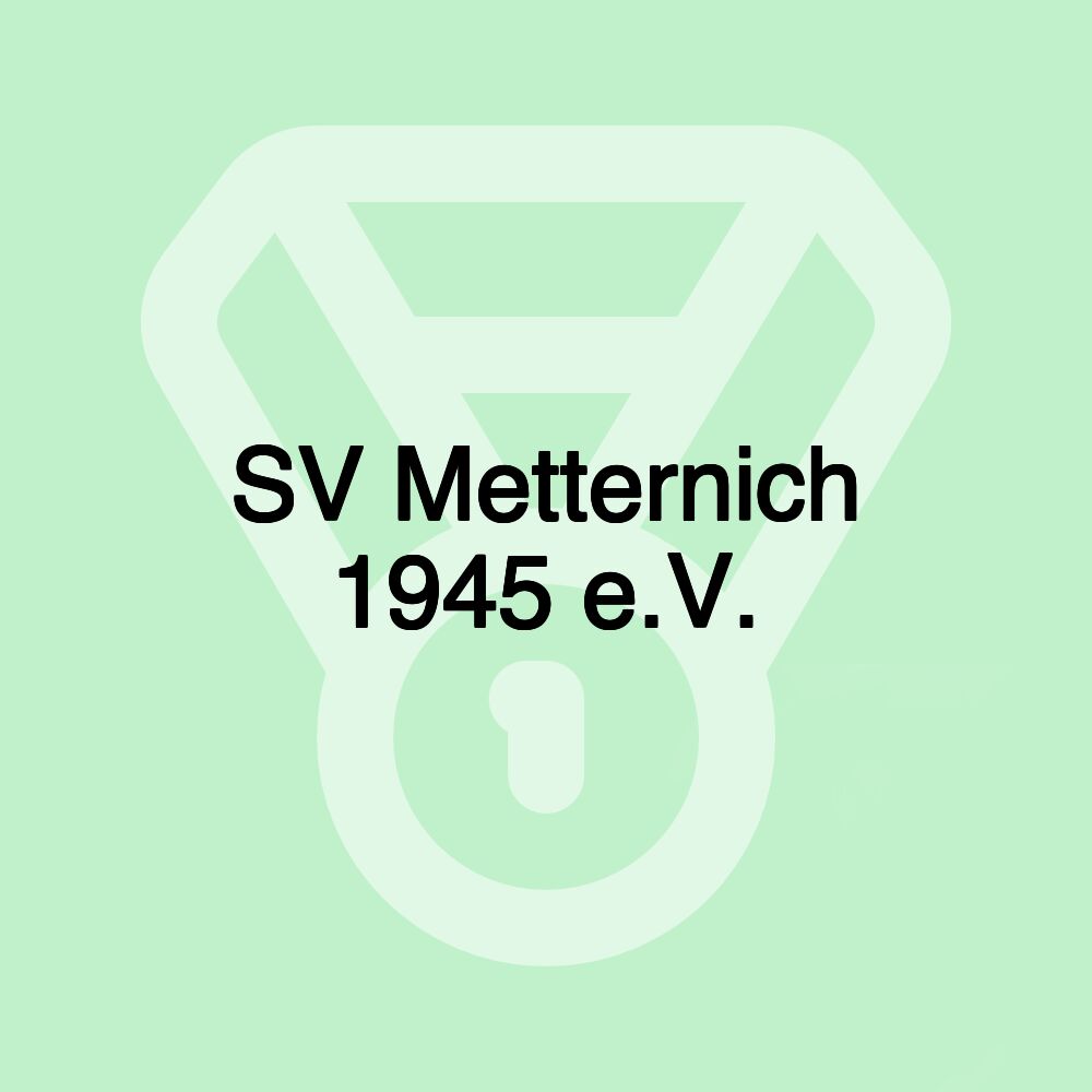 SV Metternich 1945 e.V.