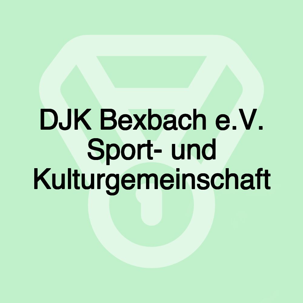 DJK Bexbach e.V. Sport- und Kulturgemeinschaft