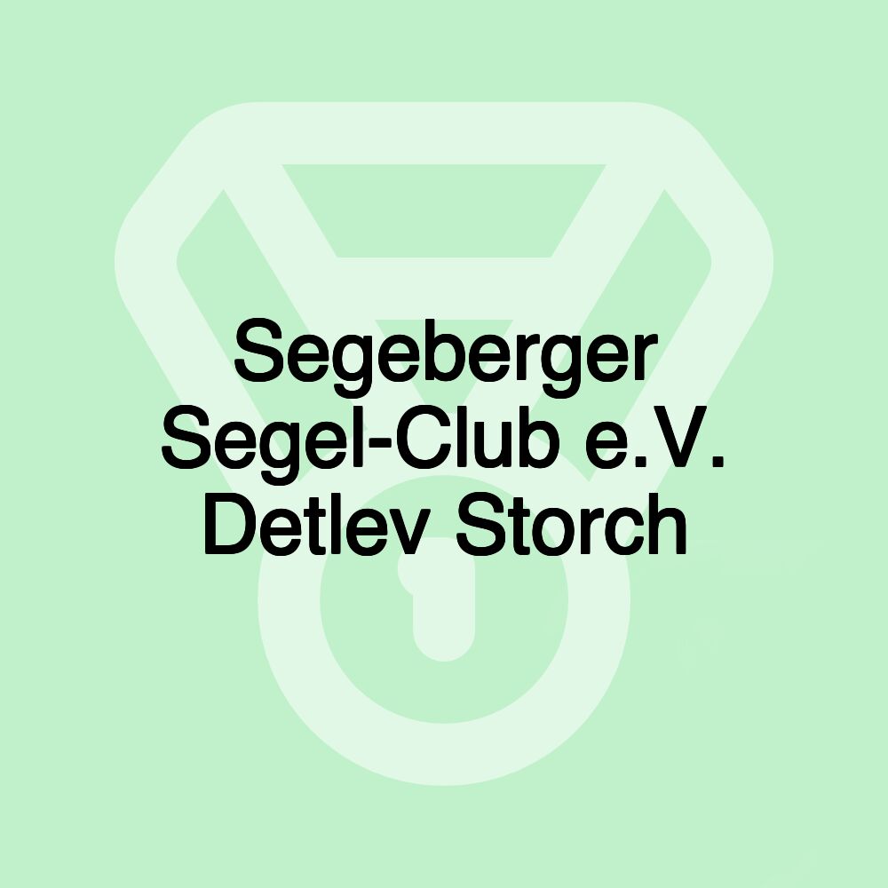 Segeberger Segel-Club e.V. Detlev Storch