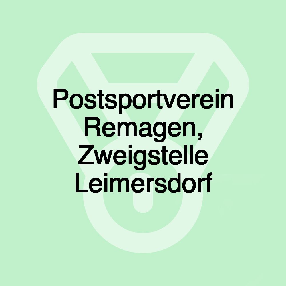 Postsportverein Remagen, Zweigstelle Leimersdorf