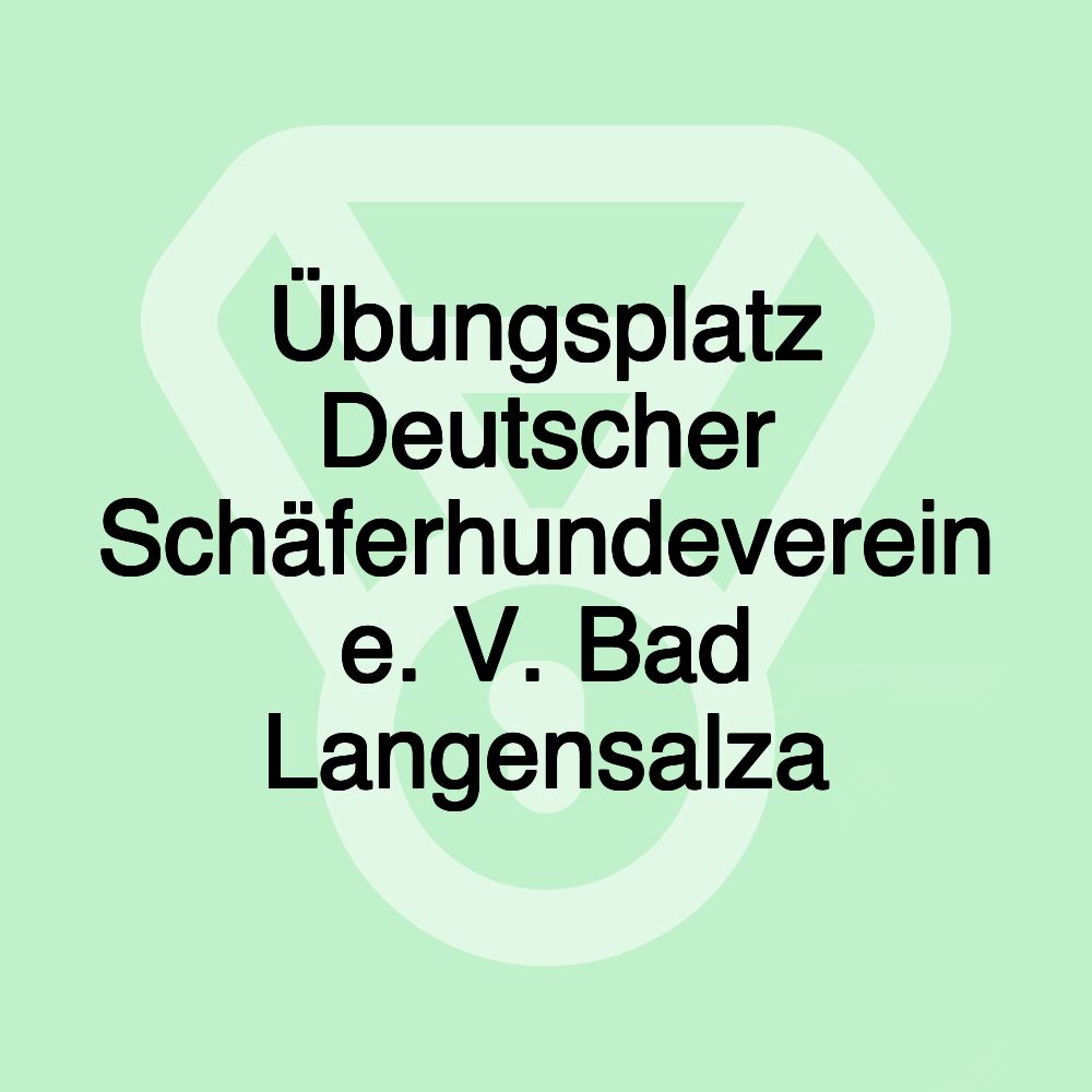 Übungsplatz Deutscher Schäferhundeverein e. V. Bad Langensalza