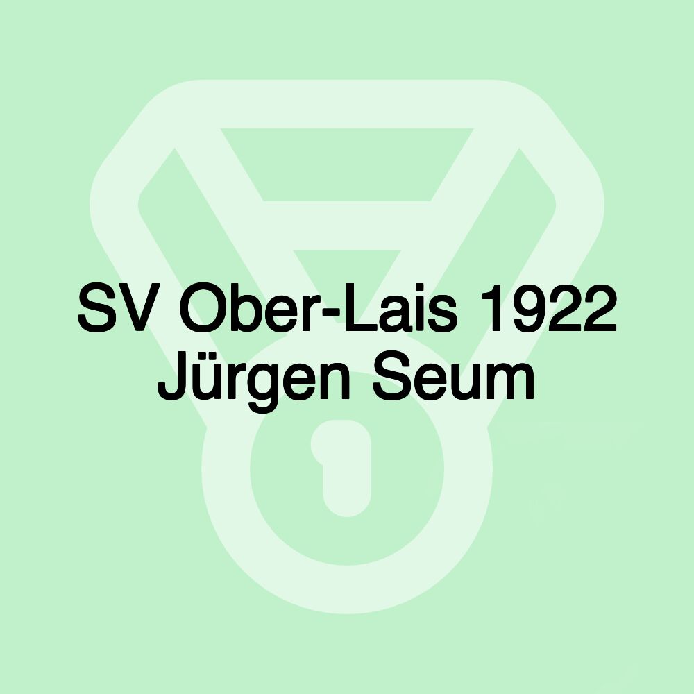 SV Ober-Lais 1922 Jürgen Seum