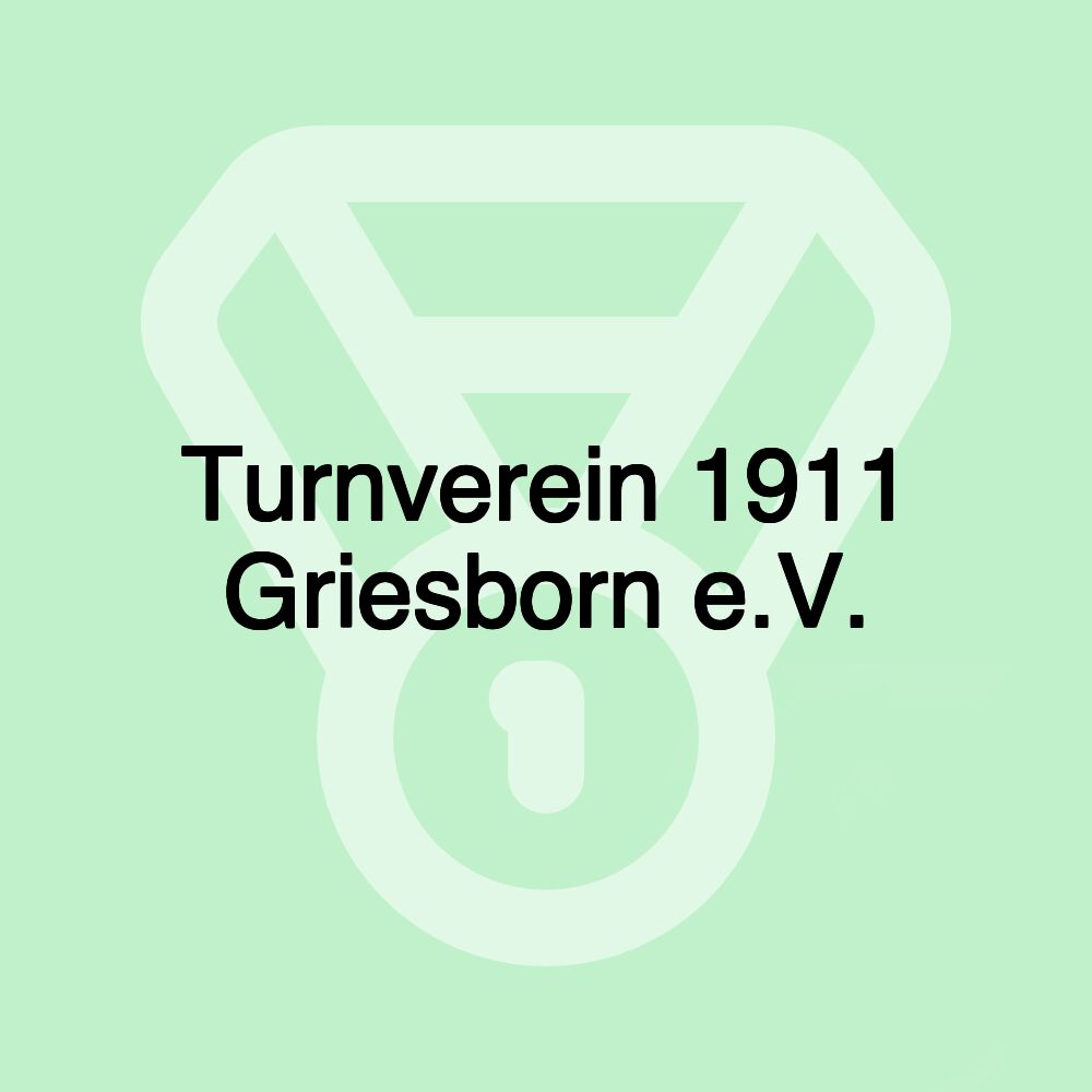 Turnverein 1911 Griesborn e.V.