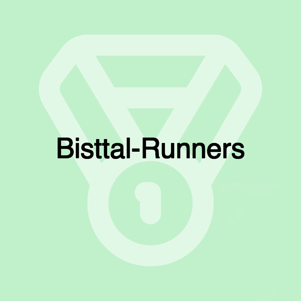 Bisttal-Runners