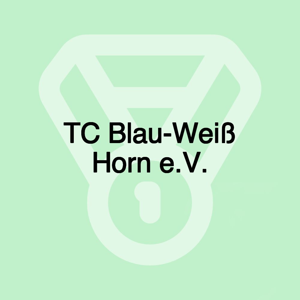 TC Blau-Weiß Horn e.V.