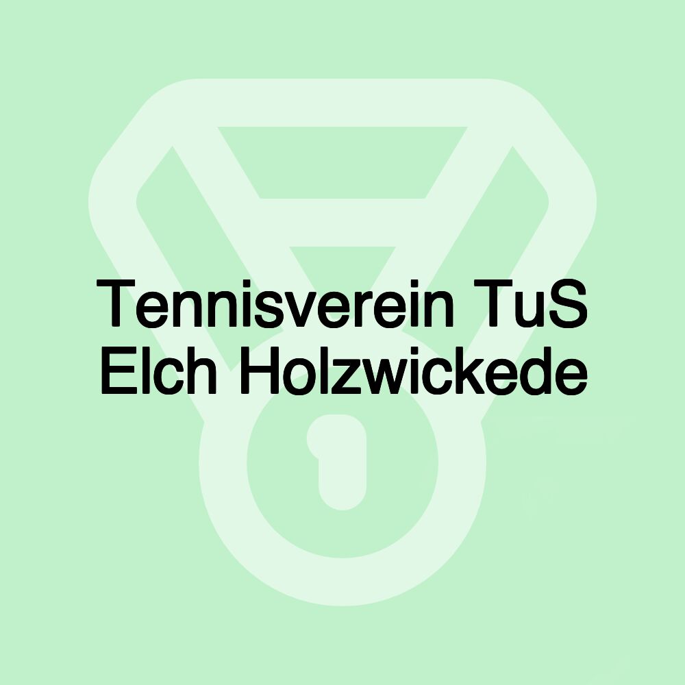 Tennisverein TuS Elch Holzwickede