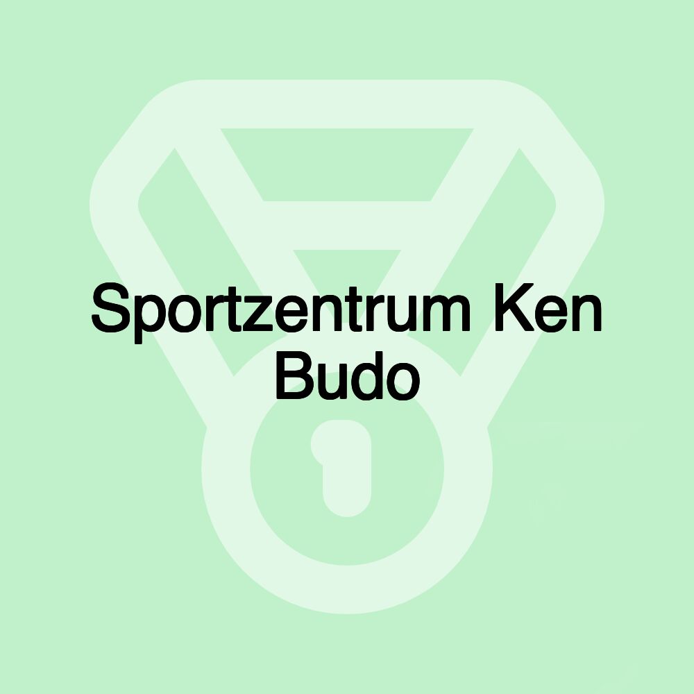 Sportzentrum Ken Budo