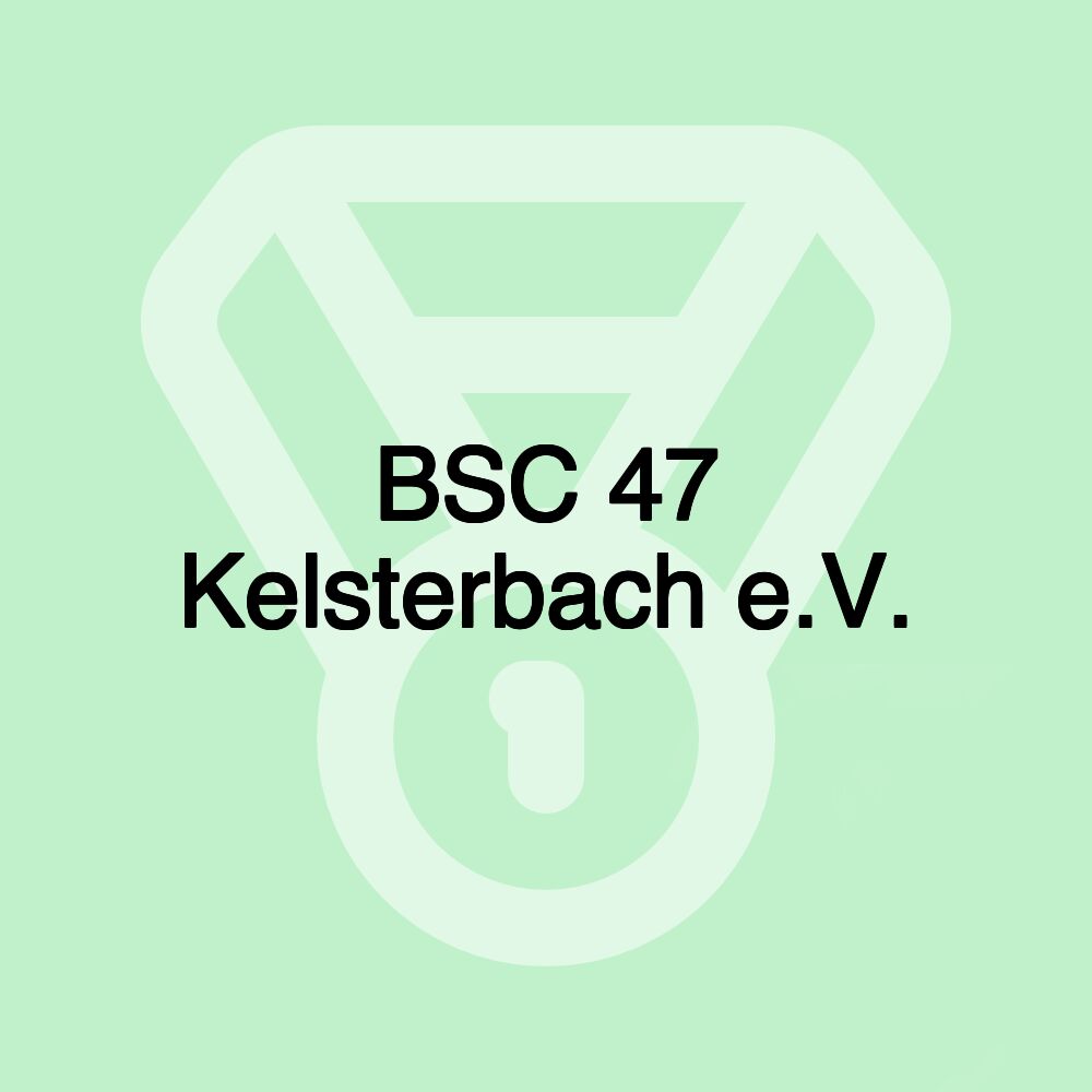 BSC 47 Kelsterbach e.V.