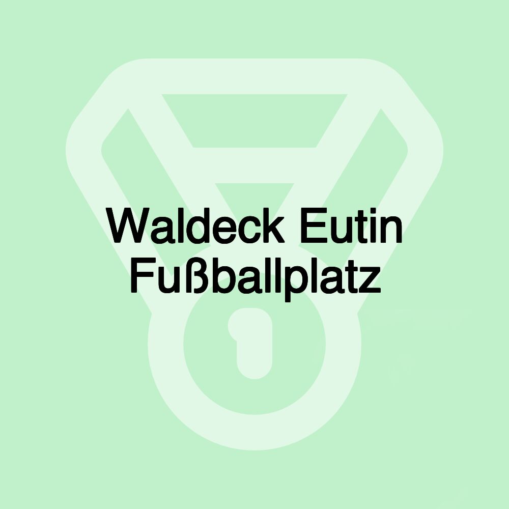 Waldeck Eutin Fußballplatz