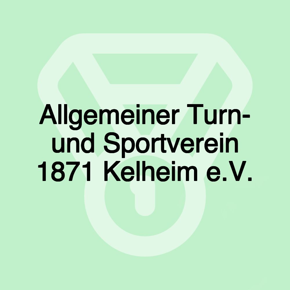 Allgemeiner Turn- und Sportverein 1871 Kelheim e.V.