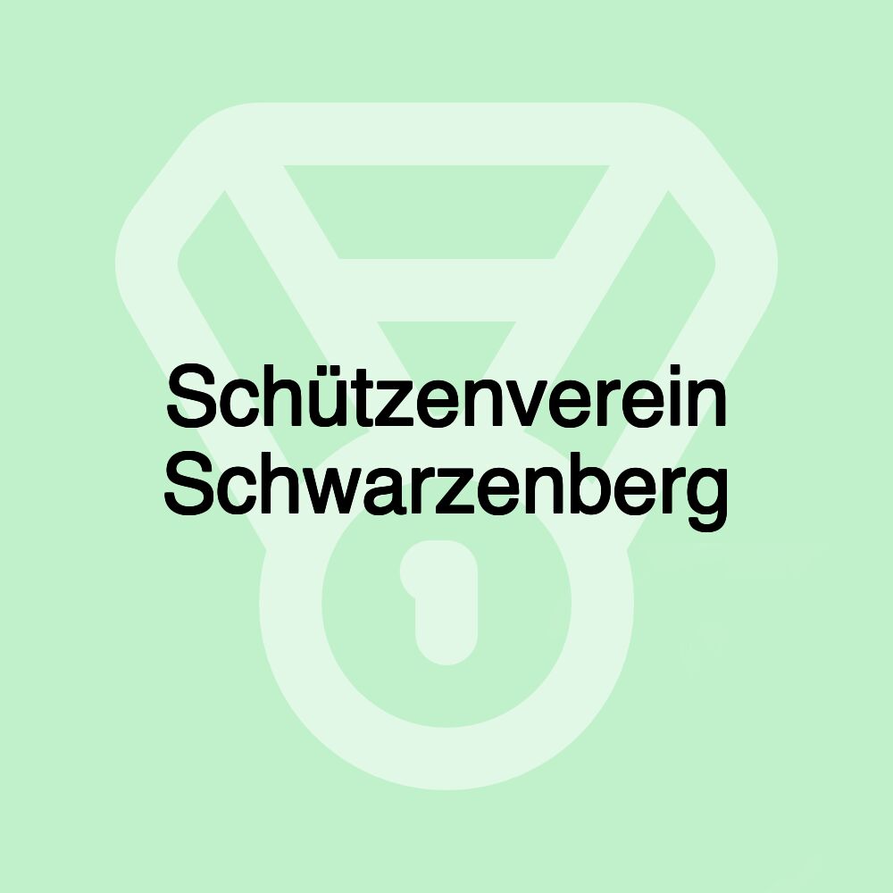 Schützenverein Schwarzenberg