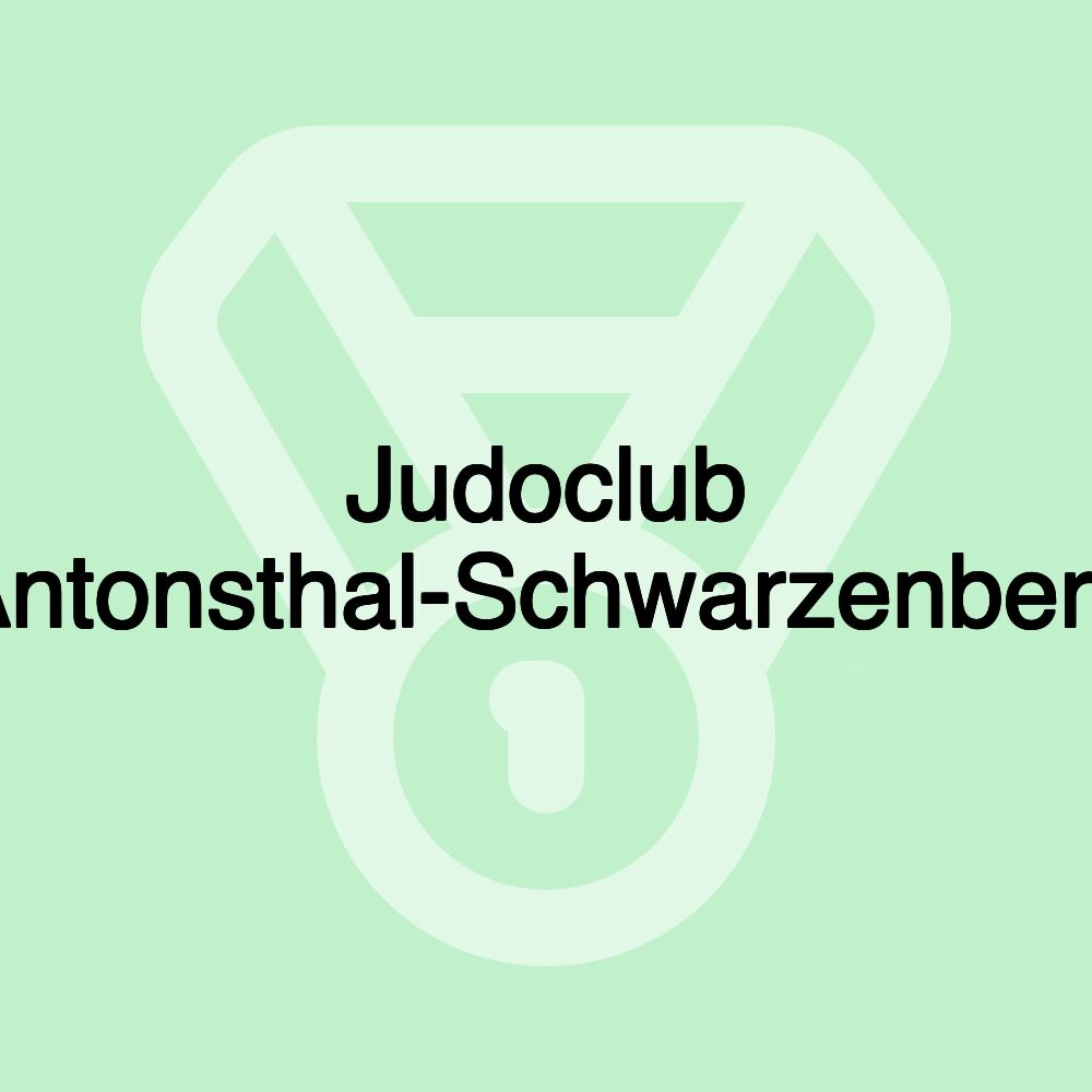 Judoclub Antonsthal-Schwarzenberg