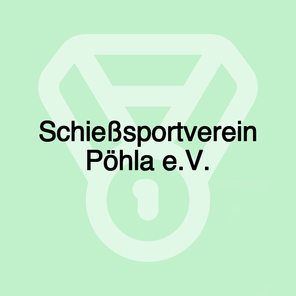 Schießsportverein Pöhla e.V.